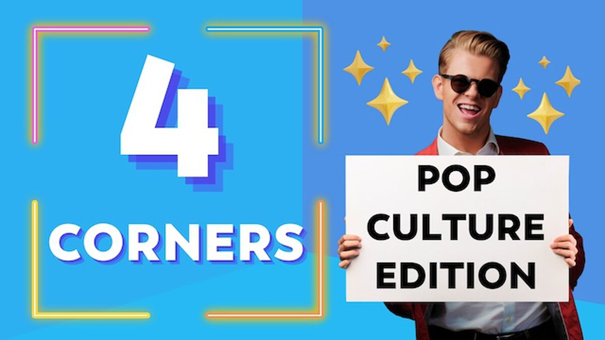 Four Corners - Pop Culture Edition! image number null